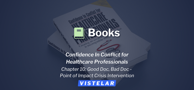 Chapter 10 from Confidence in Conflict for Healthcare Professionals by Joel Lashley