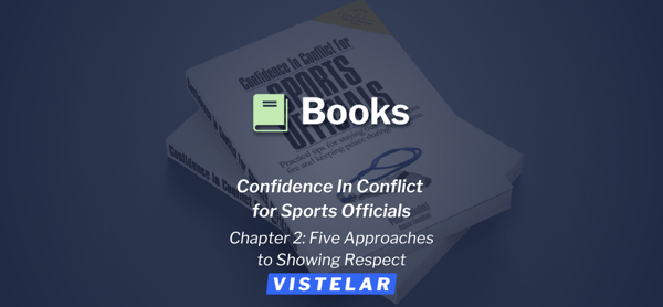 Confidence In Conflict for Sports Officials - Chapter 2