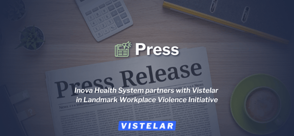 Inova Health System partners with Vistelar in landmark workplace violence initiative Featured Image