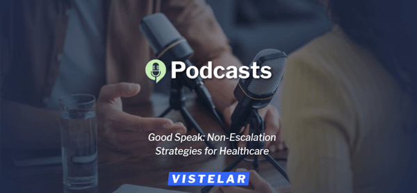 Good Speak: Non-Escalation Strategies for Healthcare Featured Image