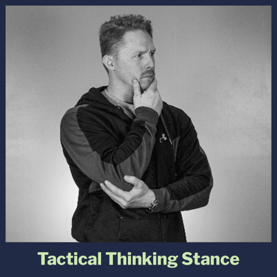 tactical-thinking-stance