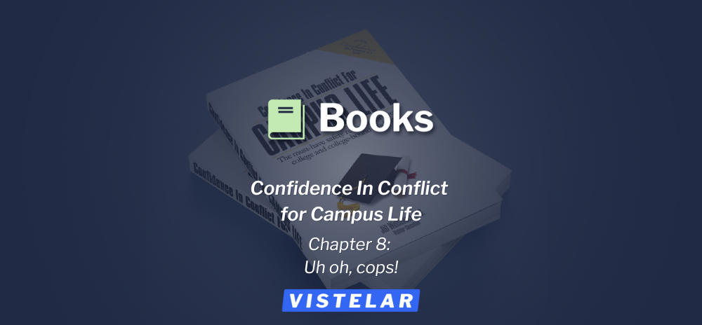 Uh Oh, Cops! Campus Life - Book Excerpt