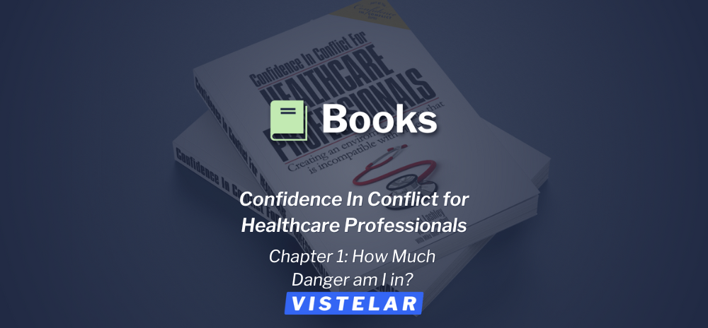 Confidence in Conflict for Healthcare Professionals -  Chapter 1