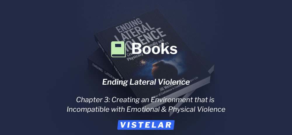 Creating An Environment Incompatible with Violence - Book Excerpt Chapter 3
