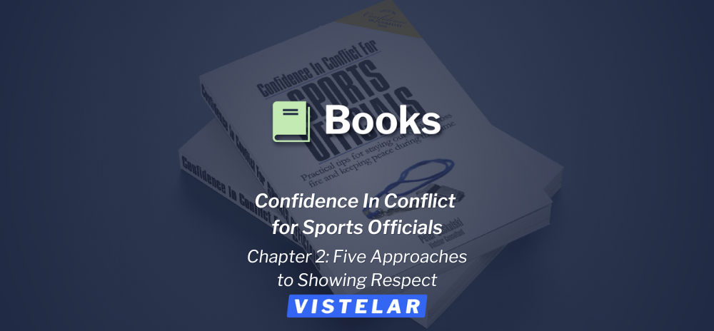 Confidence In Conflict for Sports Officials - Chapter 2