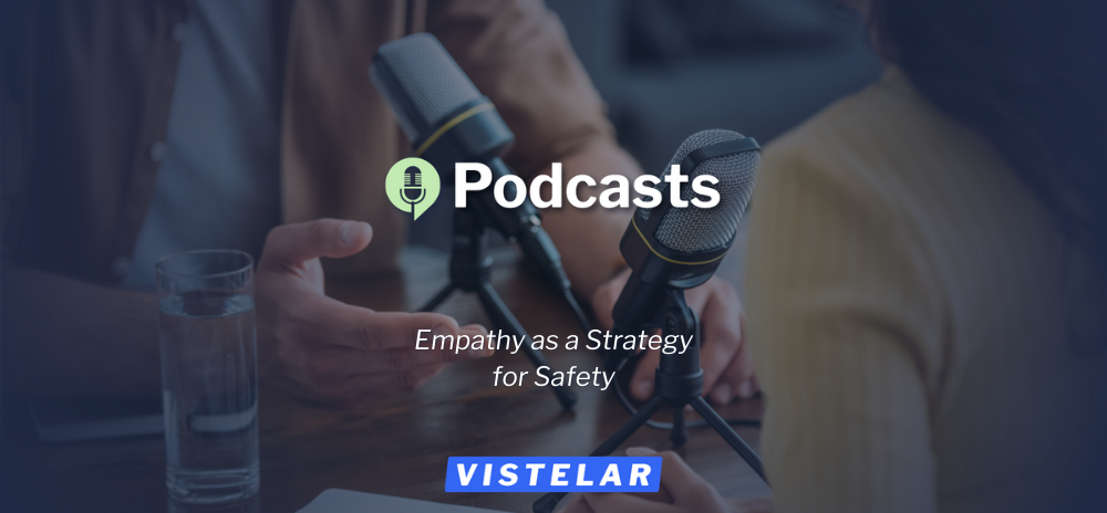 Empathy as a Strategy for Safety - Podcast