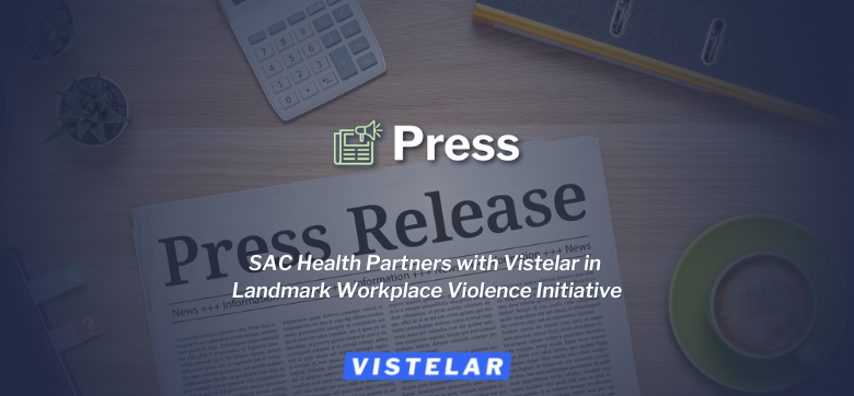SAC Health partners with Vistelar in landmark workplace violence initiative Featured Image